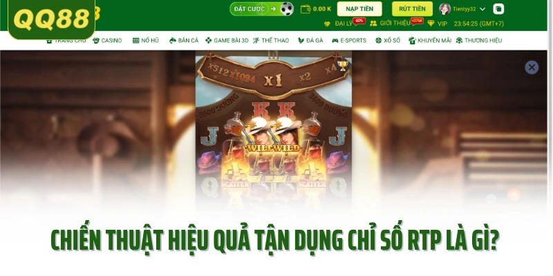 Chiến thuật hiệu quả tận dụng chỉ số RTP là gì?